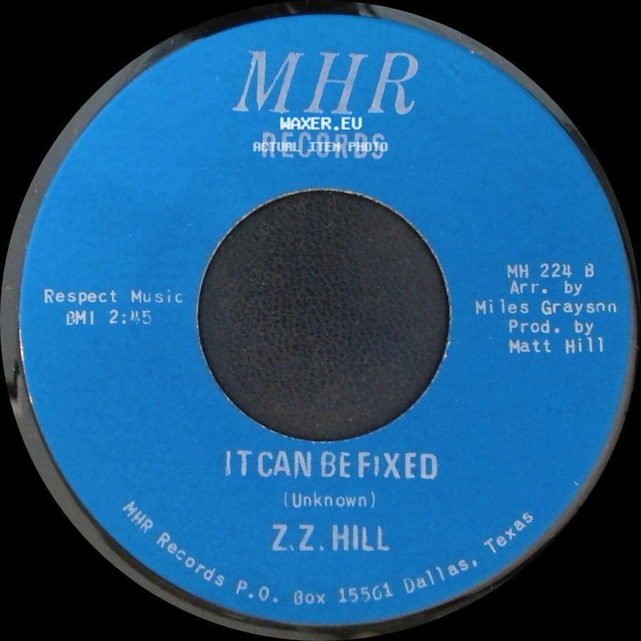 Z.Z. Hill - You Better Take Time / It Can Be Fixed side B