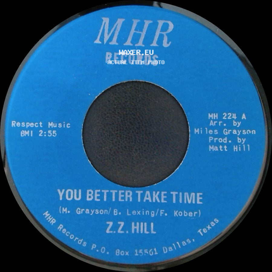 Z.Z. Hill - You Better Take Time / It Can Be Fixed (Unknown) side A
