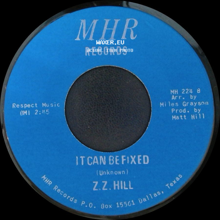 Z.Z. Hill - You Better Take Time / It Can Be Fixed side B
