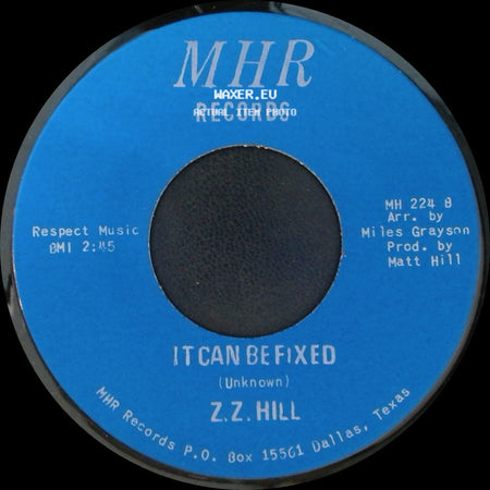 Z.Z. Hill - You Better Take Time / It Can Be Fixed side B