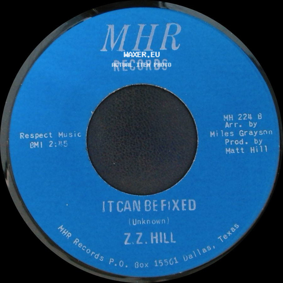 Z.Z. Hill - You Better Take Time / It Can Be Fixed side B