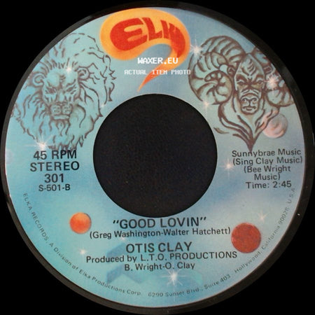 Otis Clay - Turn Back The Hands Of Time / Good Lovin' side B