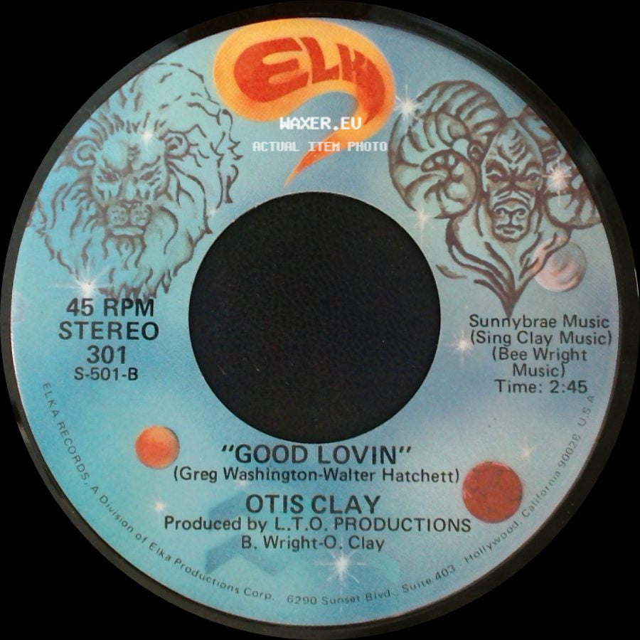 Otis Clay - Turn Back The Hands Of Time / Good Lovin' side B
