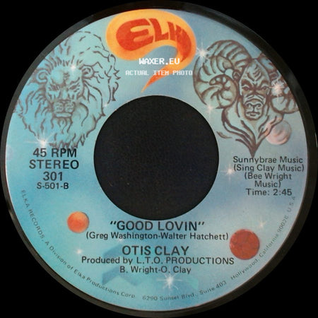 Otis Clay - Turn Back The Hands Of Time / Good Lovin' side B