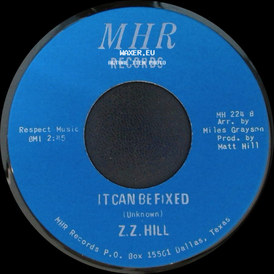 Z.Z. Hill - You Better Take Time / It Can Be Fixed side B