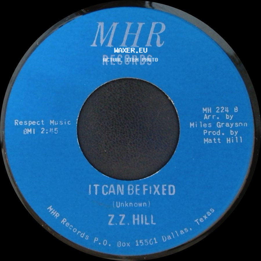 Z.Z. Hill - You Better Take Time / It Can Be Fixed side B