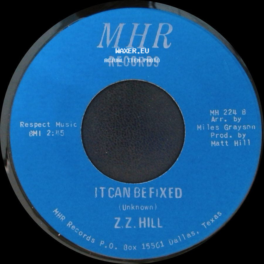Z.Z. Hill - You Better Take Time / It Can Be Fixed side B