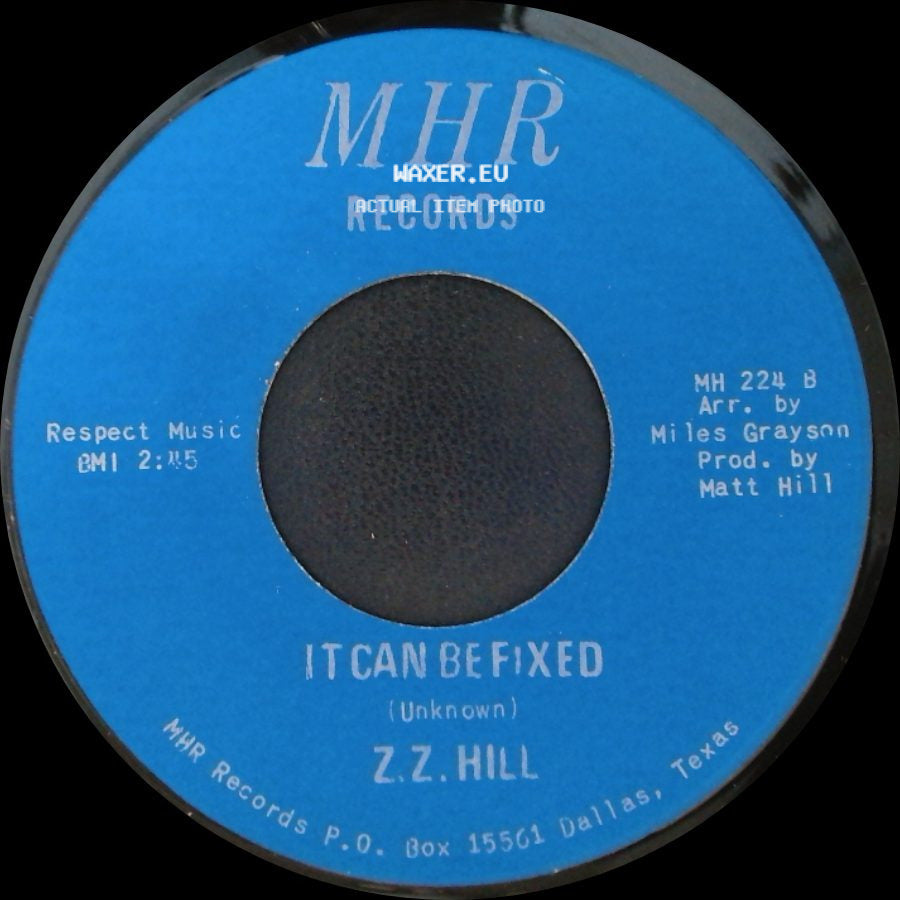 Z.Z. Hill - You Better Take Time / It Can Be Fixed side B