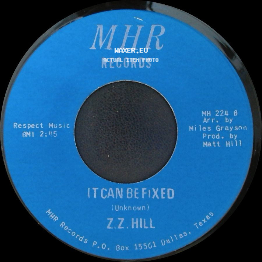 Z.Z. Hill - You Better Take Time / It Can Be Fixed side B
