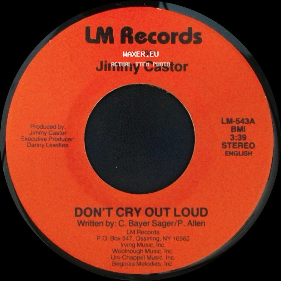 Jimmy Castor - Don't Cry Out Loud / Don't Cry Out Loud side A