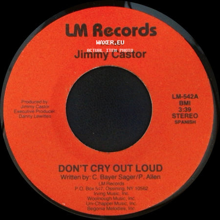 Jimmy Castor - Don't Cry Out Loud / Don't Cry Out Loud side B