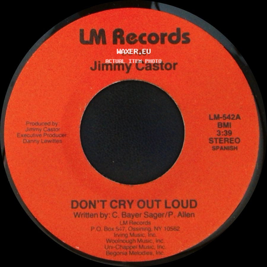 Jimmy Castor - Don't Cry Out Loud / Don't Cry Out Loud side B