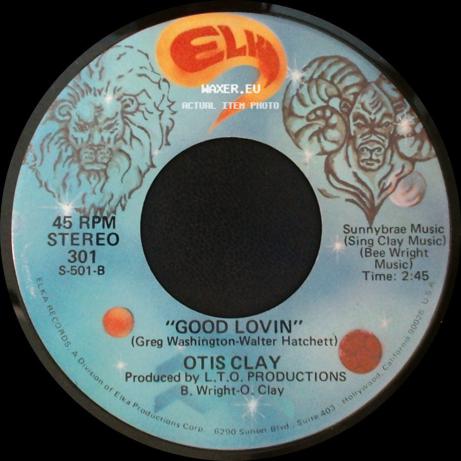 Otis Clay - Turn Back The Hands Of Time / Good Lovin' side B