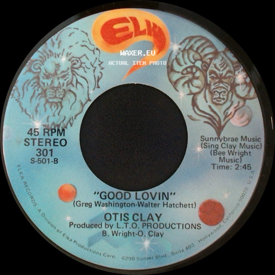 Otis Clay - Turn Back The Hands Of Time / Good Lovin' side B