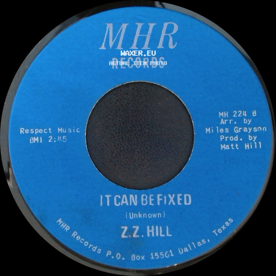Z.Z. Hill - You Better Take Time / It Can Be Fixed side B