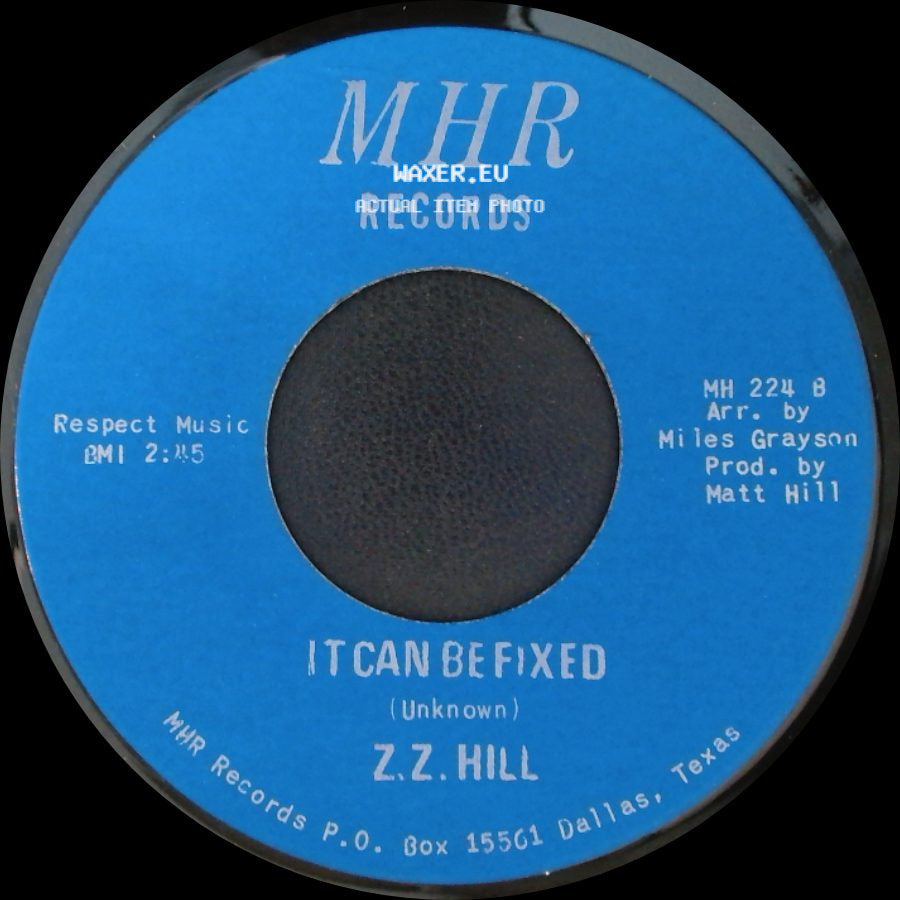 Z.Z. Hill - You Better Take Time / It Can Be Fixed side B