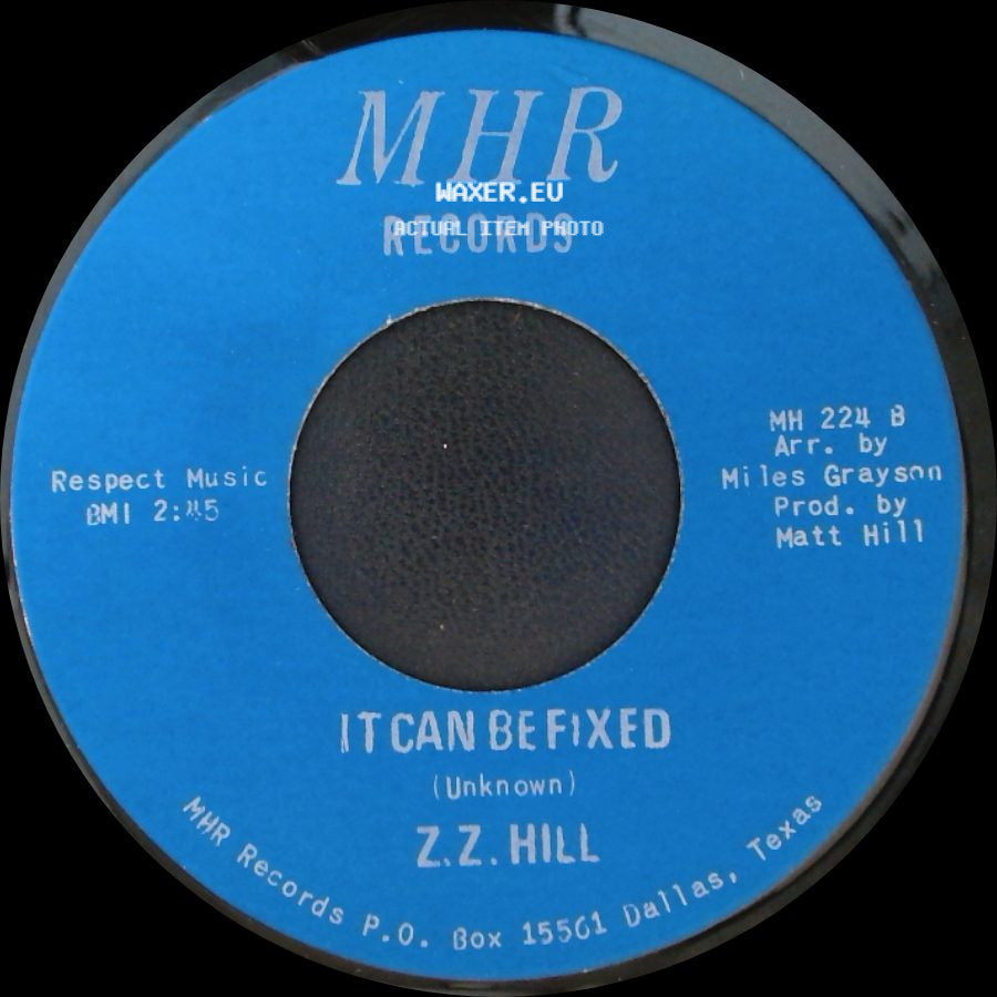 Z.Z. Hill - You Better Take Time / It Can Be Fixed side B