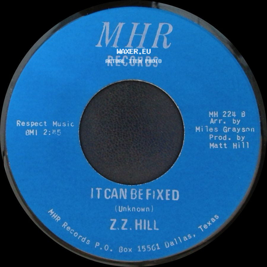 Z.Z. Hill - You Better Take Time / It Can Be Fixed side B
