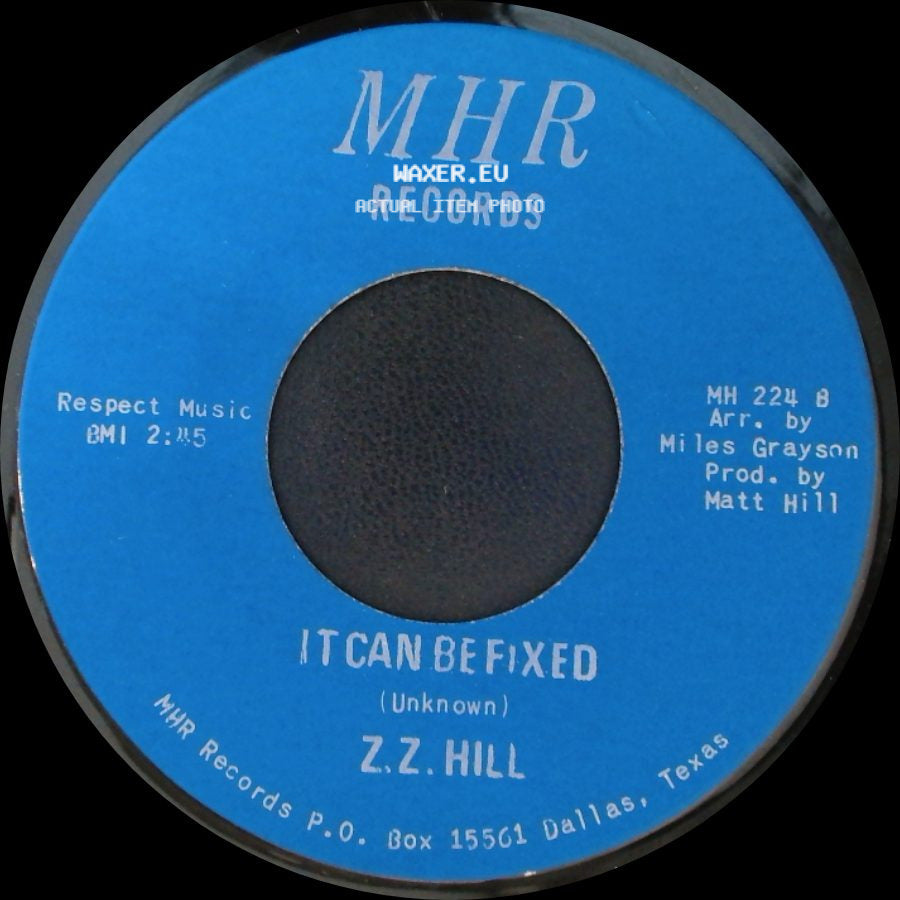 Z.Z. Hill - You Better Take Time / It Can Be Fixed side B