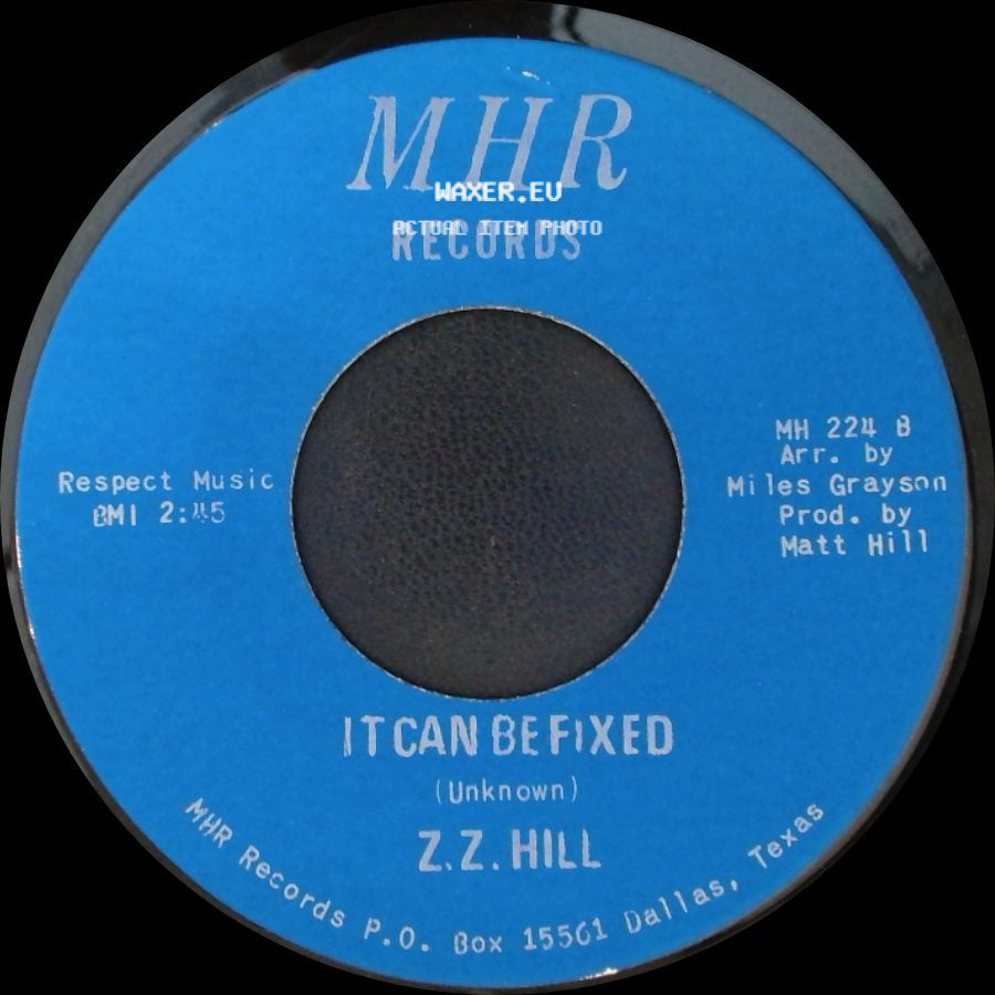 Z.Z. Hill - You Better Take Time / It Can Be Fixed side B