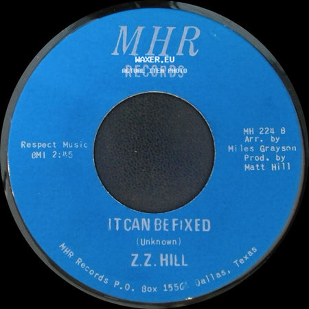 Z.Z. Hill - You Better Take Time / It Can Be Fixed side B