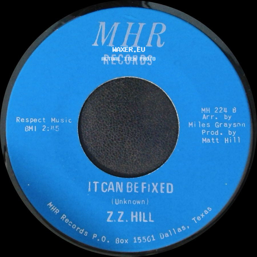 Z.Z. Hill - You Better Take Time / It Can Be Fixed side B