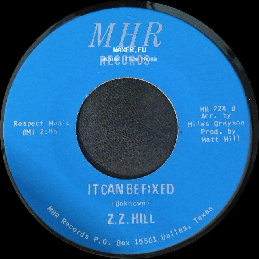 Z.Z. Hill - You Better Take Time / It Can Be Fixed side B