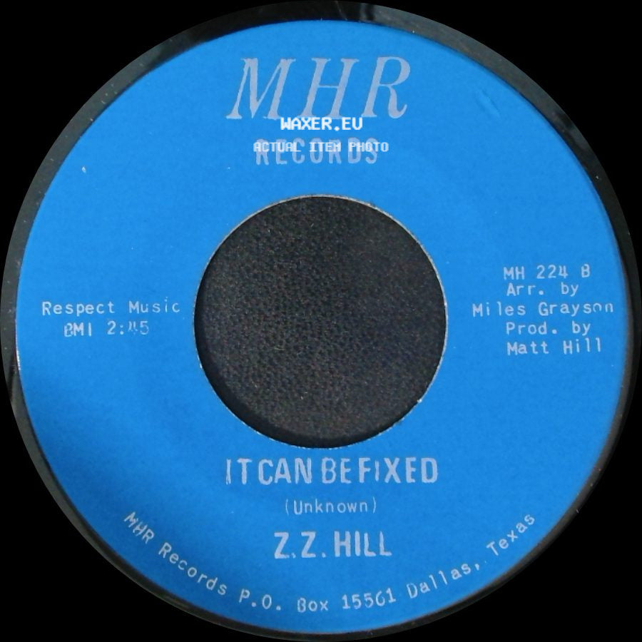Z.Z. Hill - You Better Take Time / It Can Be Fixed side B