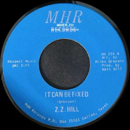 Z.Z. Hill - You Better Take Time / It Can Be Fixed side B