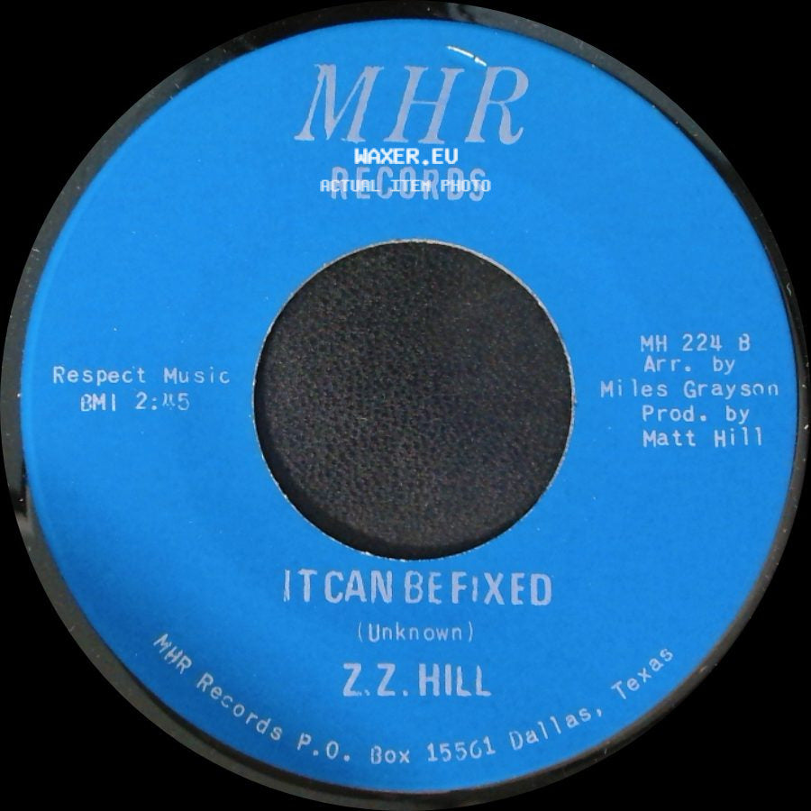 Z.Z. Hill - You Better Take Time / It Can Be Fixed side B