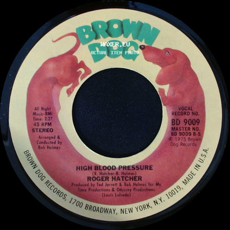 Roger Hatcher - High Blood Pressure / We Gonna Make It side A