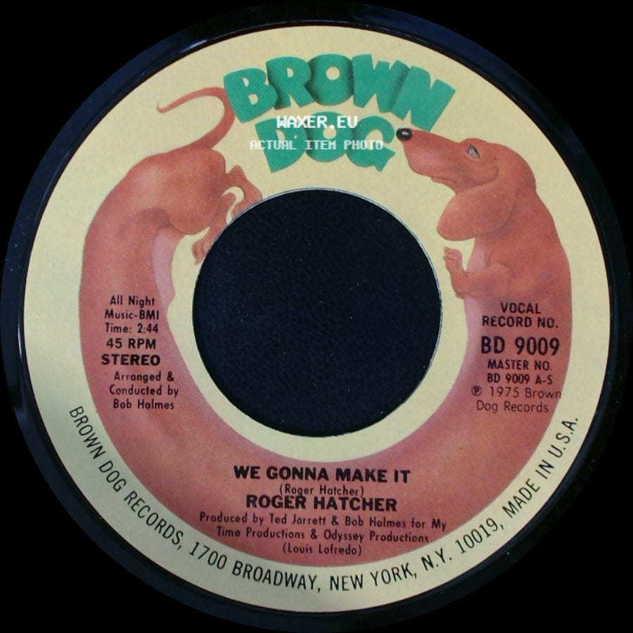 Roger Hatcher - High Blood Pressure / We Gonna Make It side B