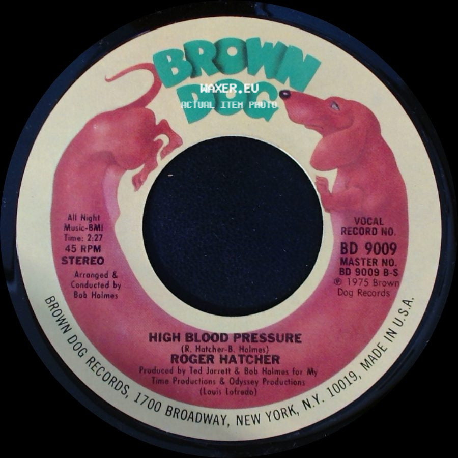 Roger Hatcher - We Gonna Make It / High Blood Pressure side B