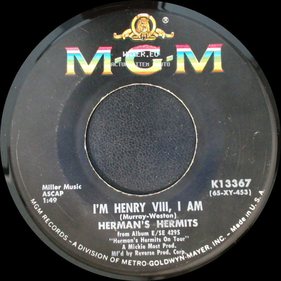 Herman's Hermits - The End Of The World / I'm Henry Viii, I Am side B