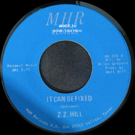 Z.Z. Hill - You Better Take Time / It Can Be Fixed side B