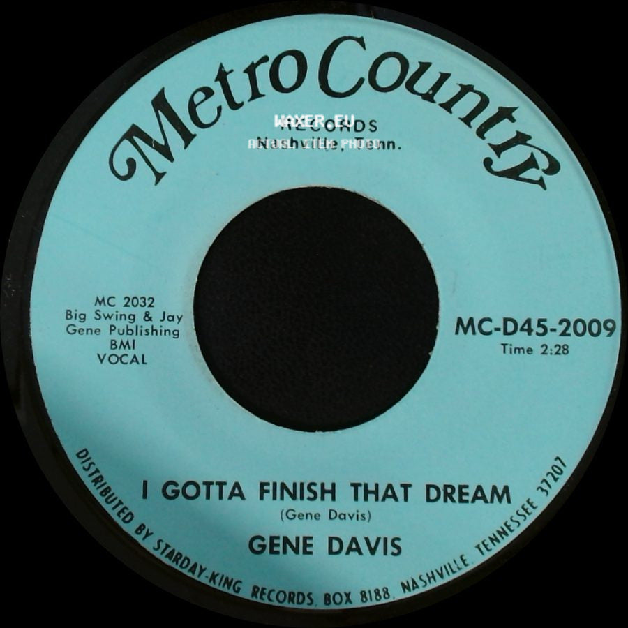Gene Davis - I Need Help / I Gotta Finish That Dream side B