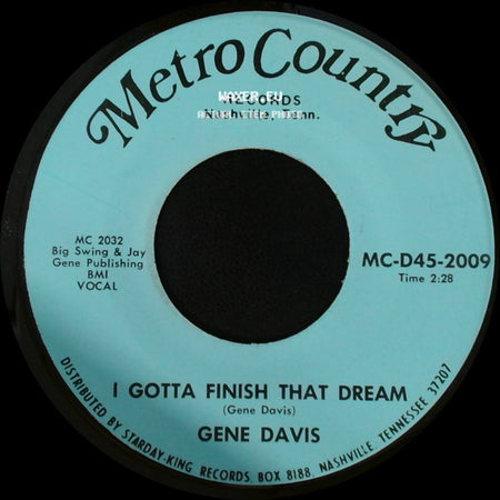 Gene Davis - I Need Help / I Gotta Finish That Dream side B