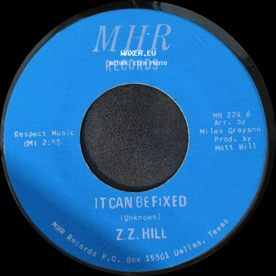Z.Z. Hill - You Better Take Time / It Can Be Fixed side B