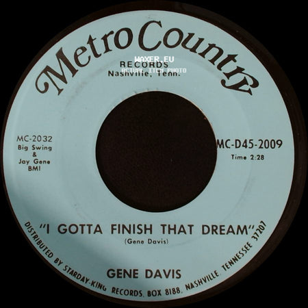 Gene Davis - I Need Help / I Gotta Finish That Dream side B