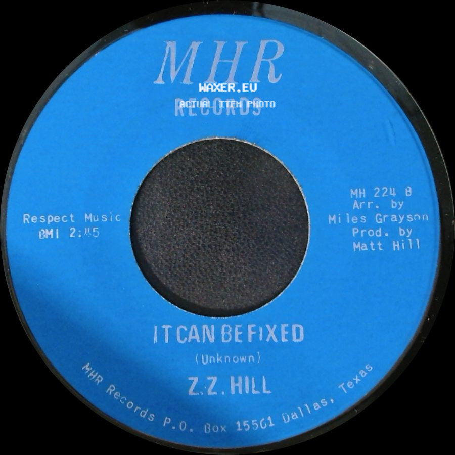 Z.Z. Hill - You Better Take Time / It Can Be Fixed side B
