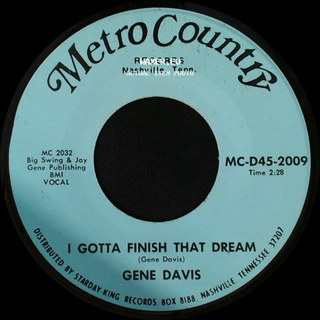 Gene Davis - I Need Help / I Gotta Finish That Dream side B