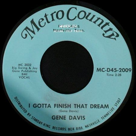 Gene Davis - I Need Help / I Gotta Finish That Dream side B
