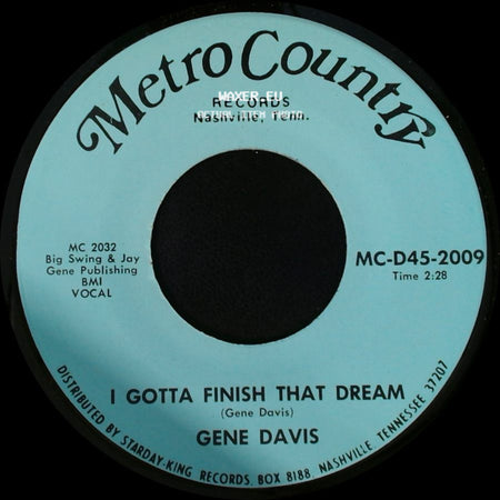 Gene Davis - I Need Help / I Gotta Finish That Dream side B