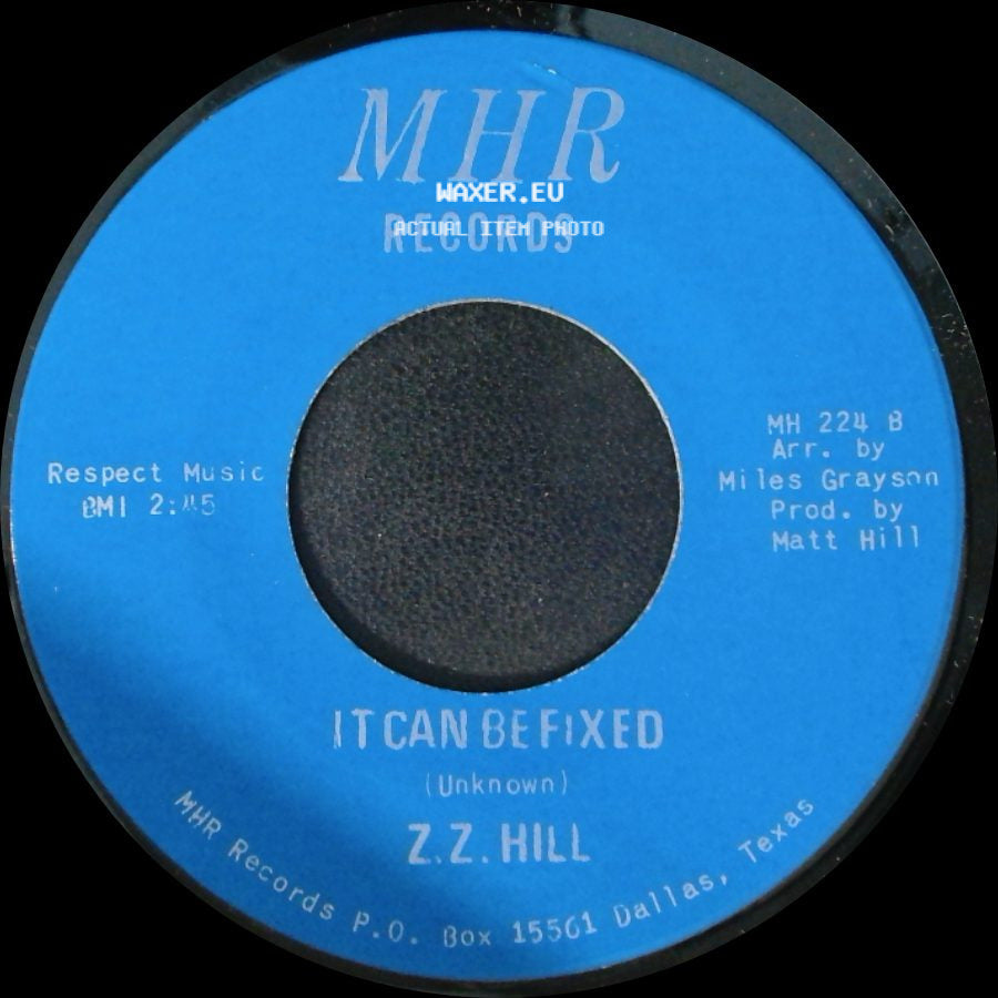 Z.Z. Hill - You Better Take Time / It Can Be Fixed side B