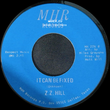 Z.Z. Hill - You Better Take Time / It Can Be Fixed side B