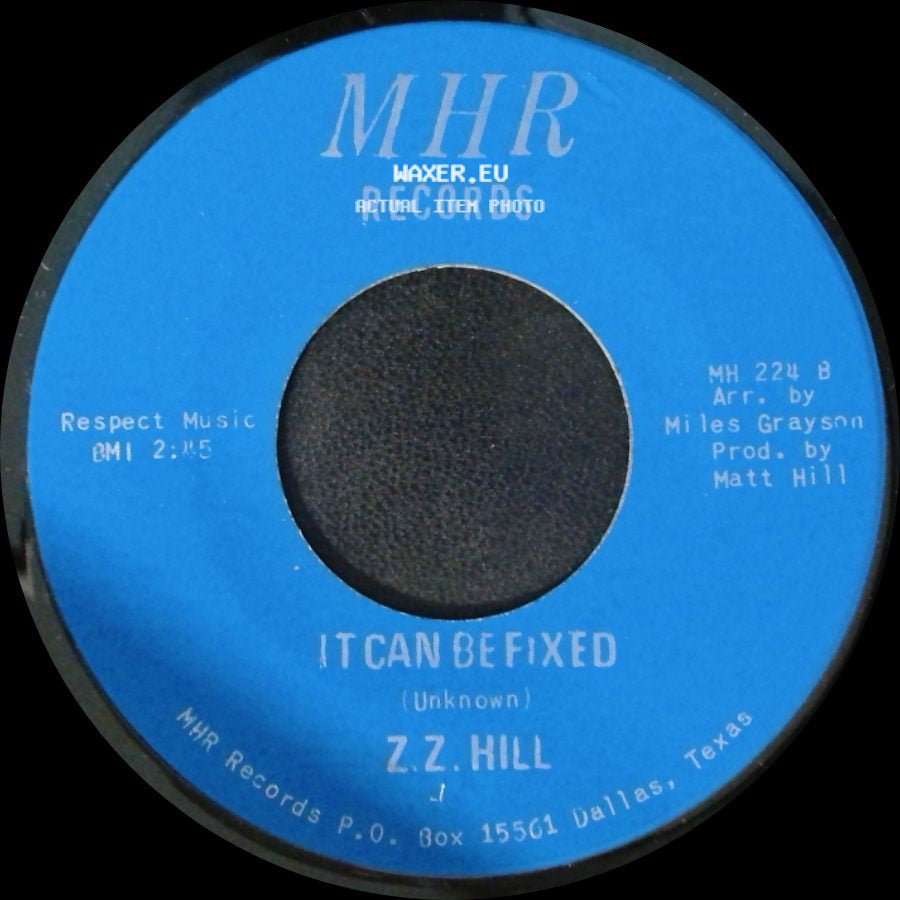 Z.Z. Hill - You Better Take Time / It Can Be Fixed side B