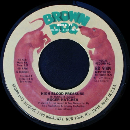 Roger Hatcher - We Gonna Make It / High Blood Pressure side B