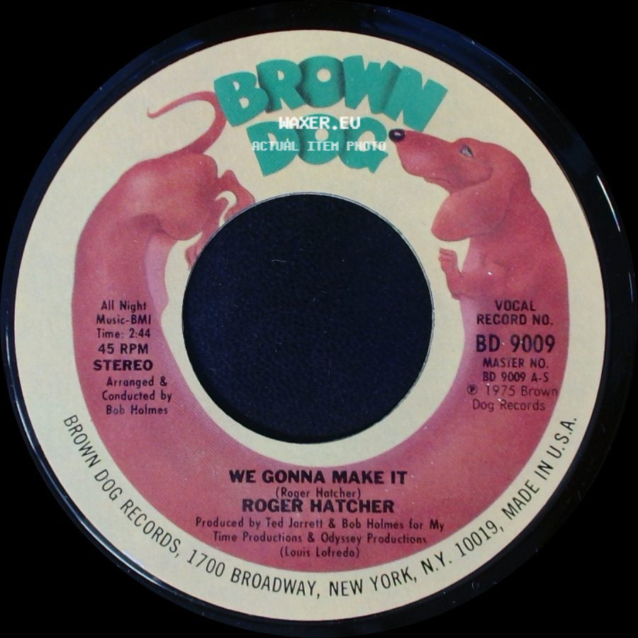 Roger Hatcher - High Blood Pressure / We Gonna Make It side B