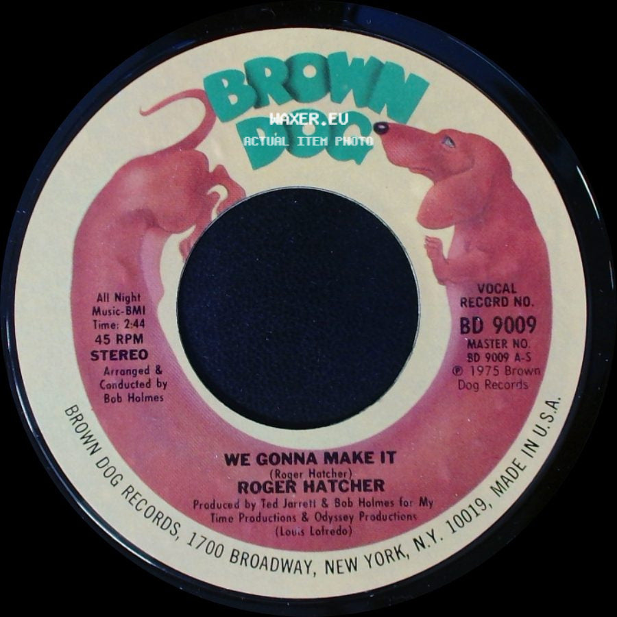Roger Hatcher - High Blood Pressure / We Gonna Make It side B
