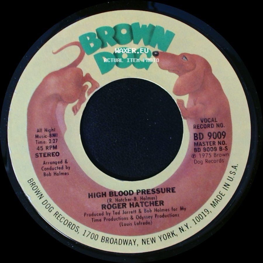Roger Hatcher - High Blood Pressure / We Gonna Make It side A